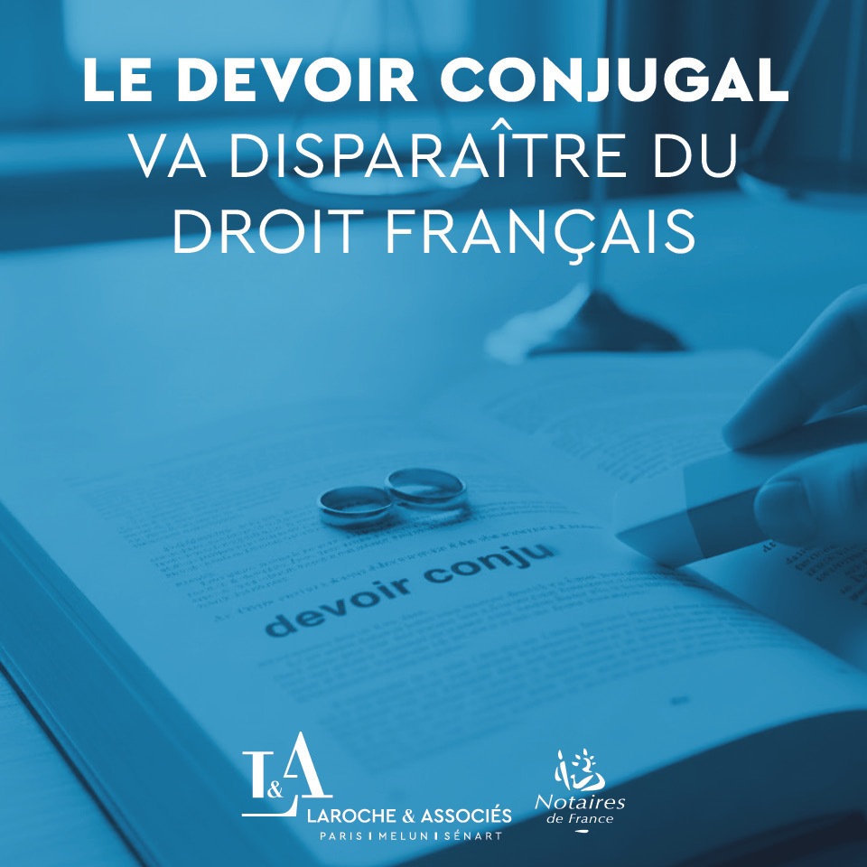 Fin du devoir conjugal : une évolution majeure du droit français