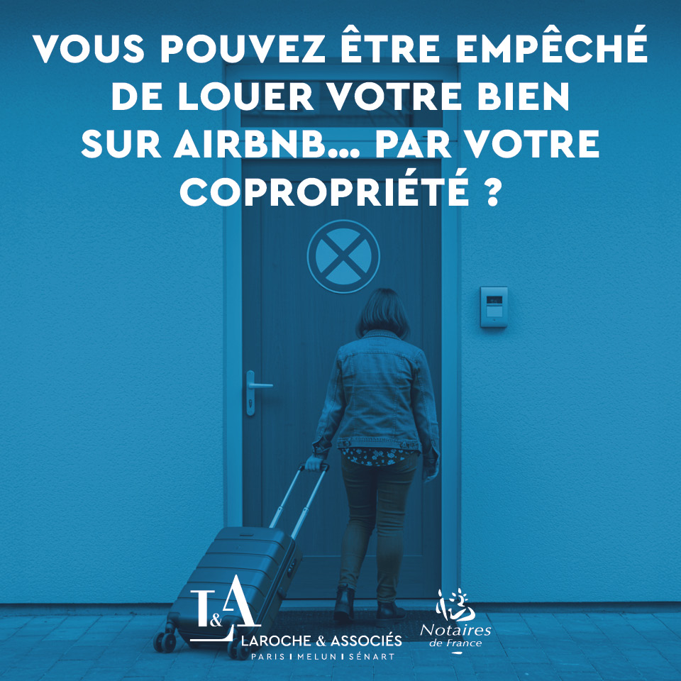 ❓ Les copropriétés peuvent-elles désormais interdire plus facilement les meublés de tourisme ?
