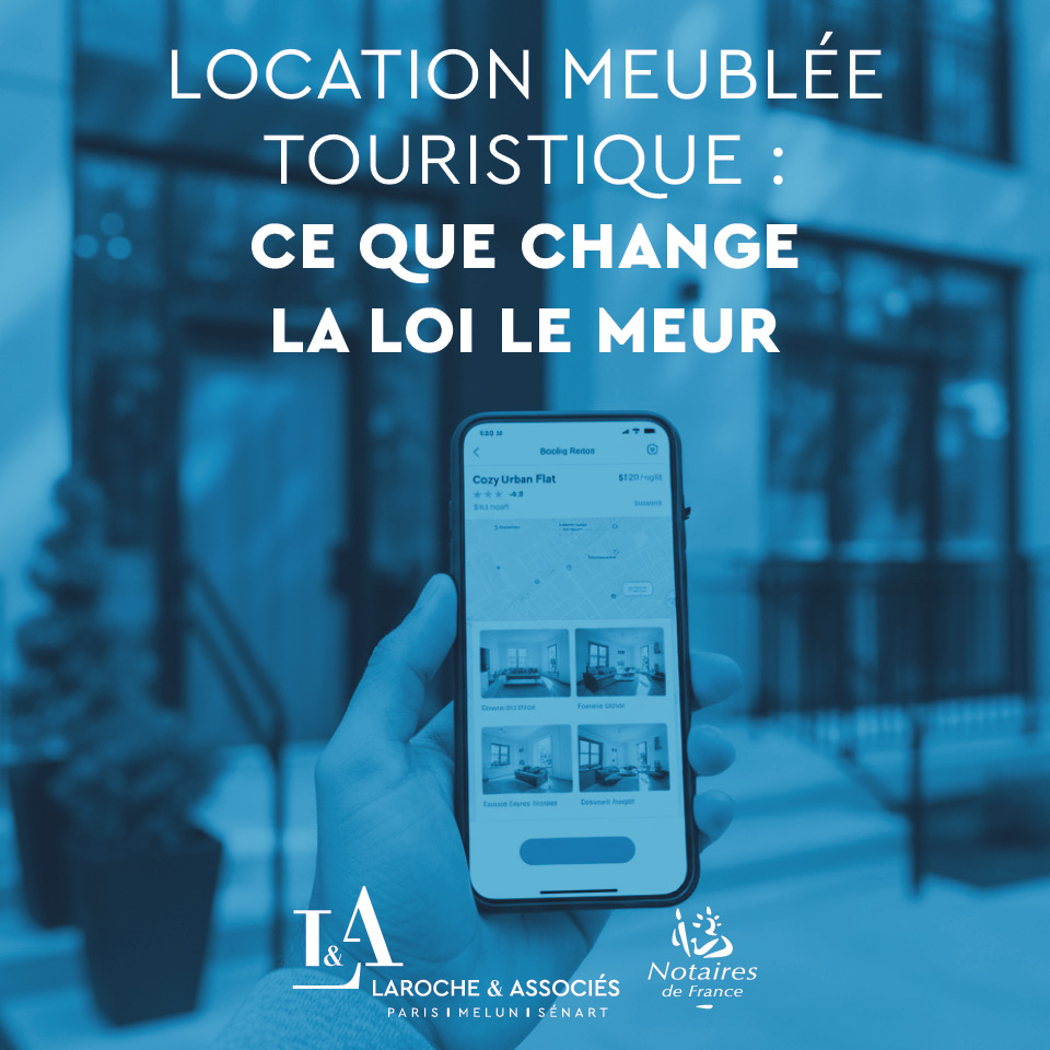 Location meublée touristique : ce que change la loi Le Meur