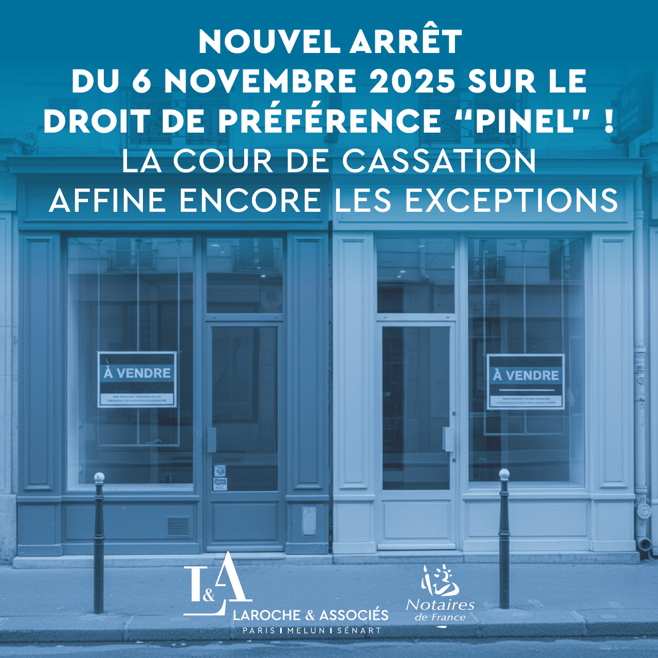 Droit de préférence « Pinel » : la Cour de cassation affine encore les contours des exceptions