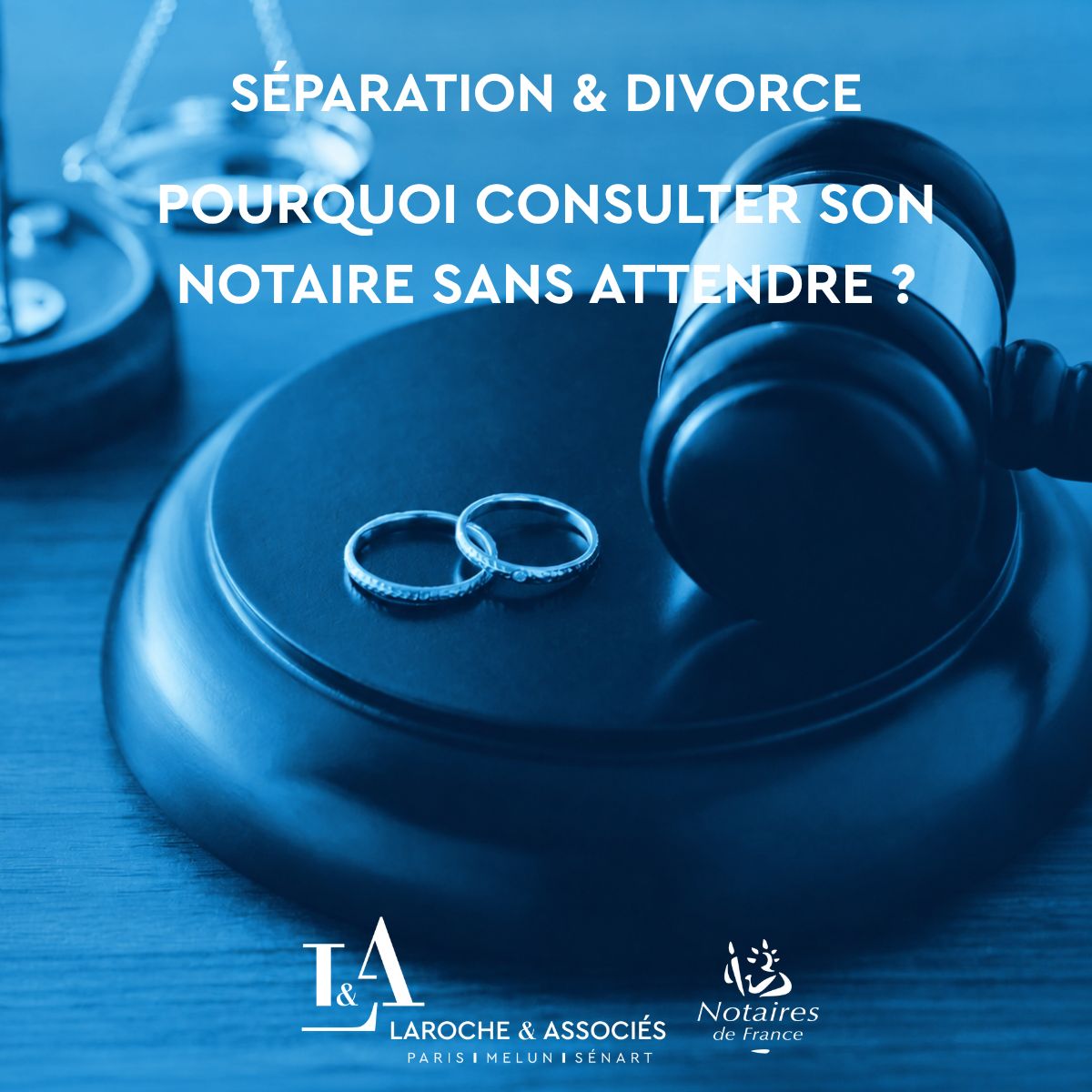 Séparation ou divorce : pourquoi consulter son notaire sans attendre ?